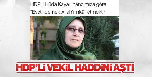 Hüda Kaya sözlerinin çarpıtıldığını söylüyor