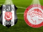 Beşiktaş-Olympiakos maçı hangi kanalda